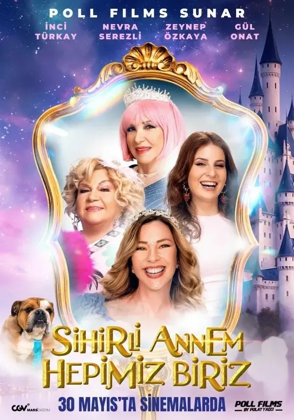 Sihirli Annem Filmi: Hepimiz Biriz Yeniden Beyazperdede