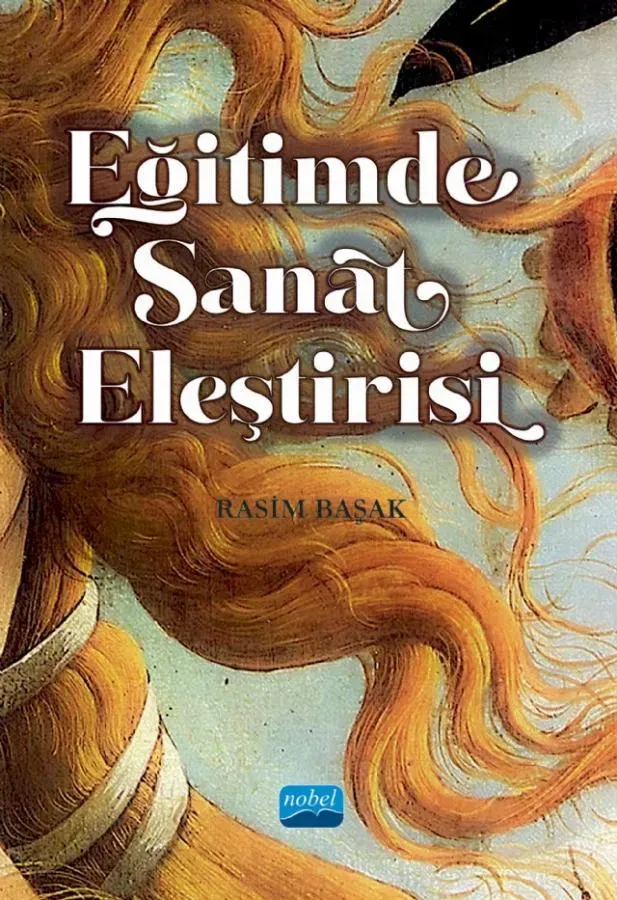 Sanat Eleştirisi Nasıl Yapılır: Adım Adım Rehber